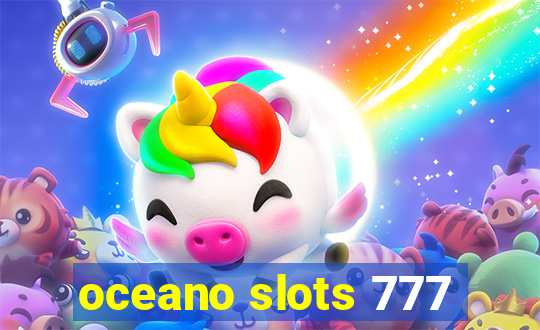 oceano slots 777